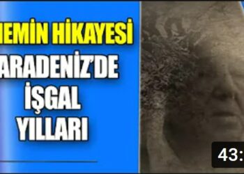 Ninemin Hikayesi – Karedeniz’de İşgal Yılları