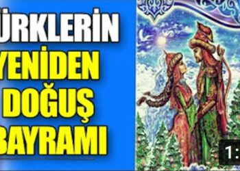 21 Aralık Nardugan Bayramı Kutlu Olsun | Türklerin Yeniden Doğuş Bayramı