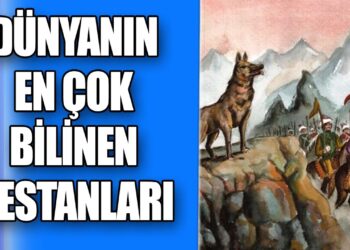 Dünyanın En Çok Bilinen Destanları | Bölüm I