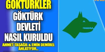 GÖKTÜRKLER | GÖKTÜRK DEVLETİ NASIL KURULDU? | Çin’in casusları | PROF. AHMET TAŞAĞIL & EMİN DEMİREL