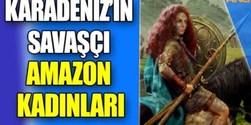 Karadeniz’in Savaşçı Amazon Kadınları | Tomris Hatun