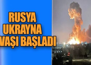 Rusya Ukrayna’ya sabaha karşı saldırdı