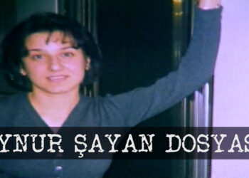 Aynur Sayan Dosyası