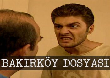 Bakırköy Dosyası