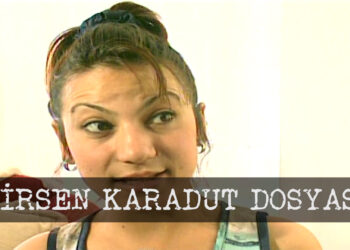 Birsen Karadut Dosyası