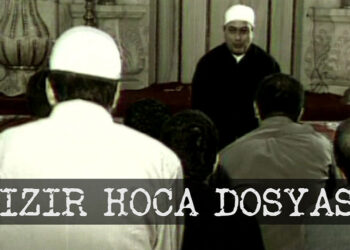 Hızır Hoca Dosyası
