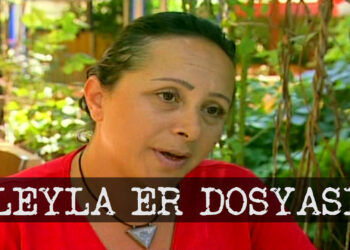 Leyla Er Dosyası
