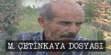 M.Çetinkaya Dosyası