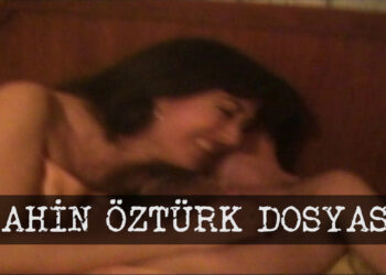 Şahin Öztürk Dosyası